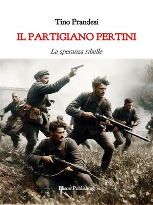 cover image of Il partigiano Pertini